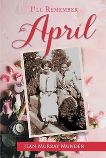 Libro I'll Remember April - Munden, Jean Murray