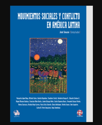 Libro Movimientos Sociales Y Conflicto En America Latina De