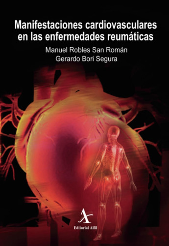 Libro: Manifestaciones Cardiovasculares En Las Enfermedades 