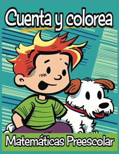 Cuenta Y Colorea: Libro De Actividades Para Niños A Partir D