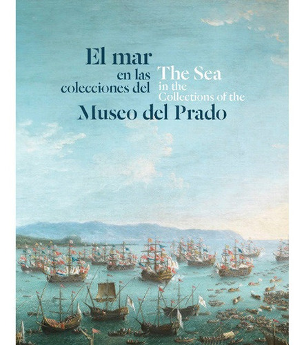 Mar En Las Colecciones Del Museo Del Prado,el - Checa Cre...