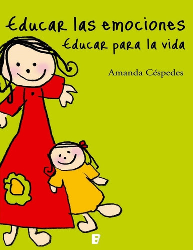 Educar Las Emociones - Amanda Cespedes Calderon - Es