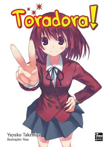 Toradora! - Livro 04, de Takemiya, Yuyuko. NewPOP Editora LTDA ME, capa mole em português, 2019