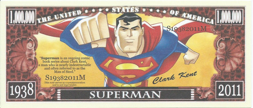 Billete Superman The Man Of Steel Un Millón Coleccionable 