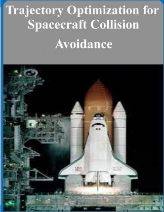 Libro Trajectory Optimization For Spacecraft Collision Av...