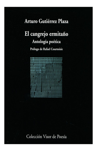 El Cangrejo Ermitaño . Antologia Poetica