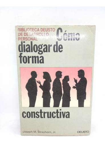 Cómo Dialogar De Forma Constructiva