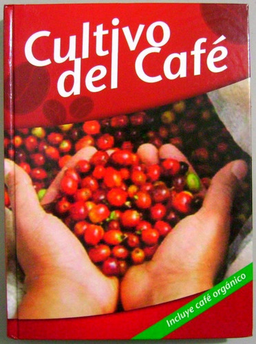Libro Cultivo Del Café
