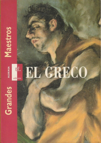 Libro Fisico Grandes Maestros El Greco