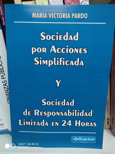 Sociedad Por Acciones Y Soc. Responsab Limitada - Aplicación