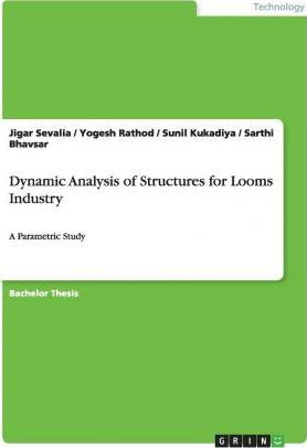 Libro Dynamic Analysis Of Structures For Looms Industry -...