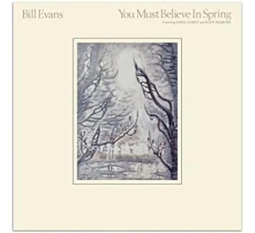 Evans Bill You Must Believe In Spring Usa Import Cd