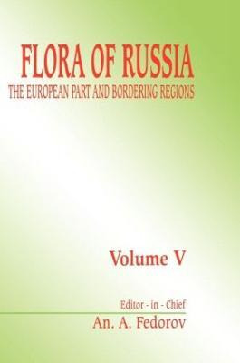 Libro Flora Of Russia, Volume 5 - A Fedorov