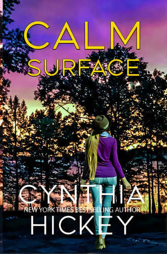 Calm Surface, De Hickey, Cynthia. Editorial Winged Pubn, Tapa Blanda En Inglés