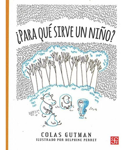 Libro Para Que Sirve Un Niño *cjs