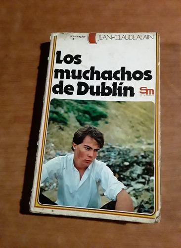 Los Muchachos De Dublin - Jean-claude Alain - Sm