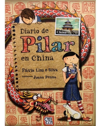 Diario De Pilar En China - Flavia Lins E Silva - V&r Libro