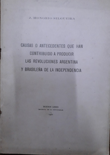 2582 Causas Las Revoluciones Argentina Y Brasileña De La Ind