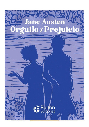 Orgullo Y Prejuicio Jane Austen Pasta Dura -ediciones Plutón