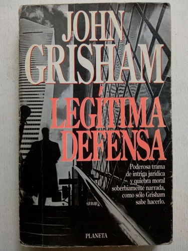 Legitima Defensa De John Grisham - Planeta (usado) 