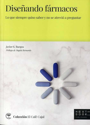 Diseã¿ando Farmacos - Burgos, Javier S.