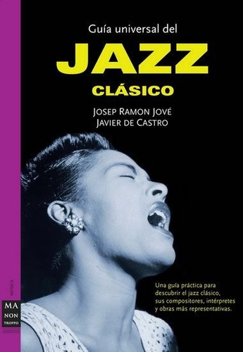 Guía Universal Del Jazz Clásico- Jove Y Castro - Manontroppo
