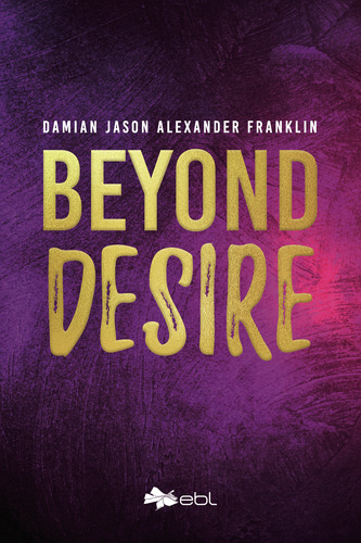 Beyond Desire (libro Original)