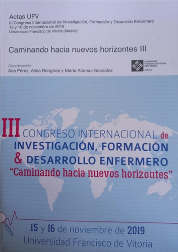 Caminando Hacia Nuevos Horizontes Iii, De Renghea, Alina. Editorial Universidad Francisco De Vitoria, Tapa Blanda En Español