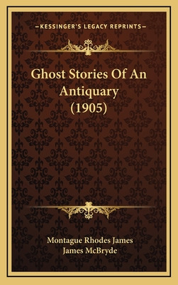 Libro Ghost Stories Of An Antiquary (1905) - James, Monta...