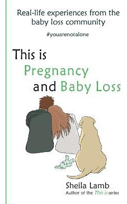 Libro This Is Pregnancy And Baby Loss : Real-life Experie...