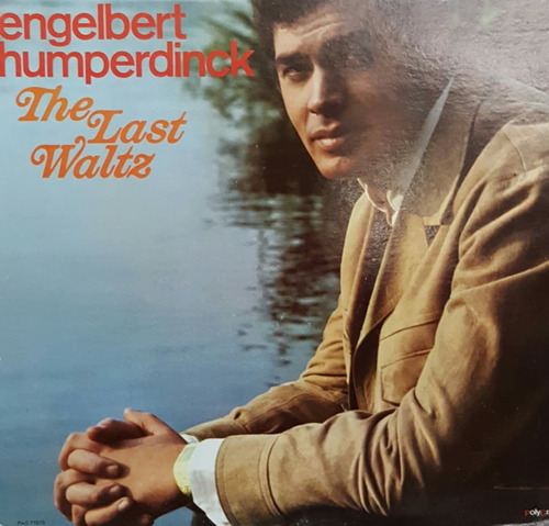 Engelbert Humperdinck The Last Waltz Lp