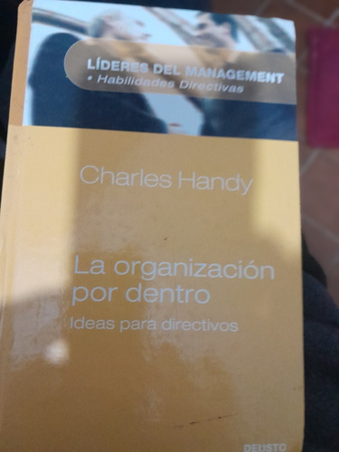 La Organizacion Por Dentro