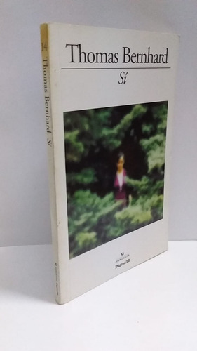 Libro Thomas Bernhard Sí Anagrama Pagina 12 (Usado)