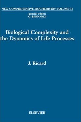 Libro Biological Complexity And The Dynamics Of Life Proc...