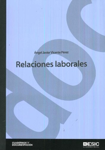 Libro Relaciones Laborales De Ángel Javier Vicente Pérez