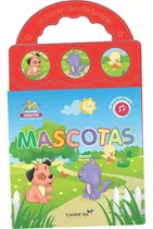 Comprar ** Mi Primer Libro De Sonidos : Mascotas ** Tres Sonidos