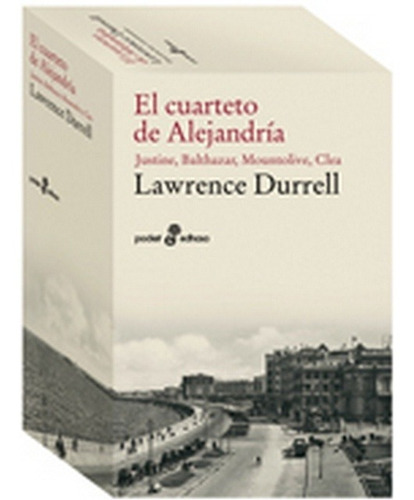 El Cuarteto De Alejandría - Lawrence Durrell