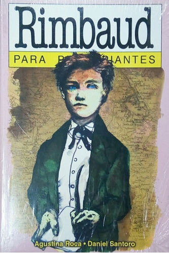 Rimbaud Para Principiantes