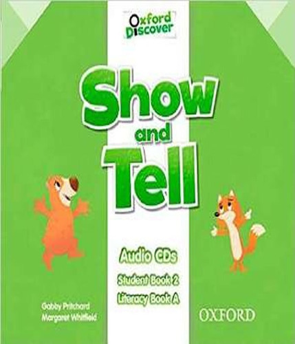 Show And Tell 2   Class Audio Cds: Show And Tell 2   Class Audio Cds, De Pritchard, Gabby. Editora Oxford, Capa Mole, Edição 1 Em Inglês