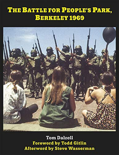 The Battle For People's Park, Berkeley 1969 - (libro En Ingl