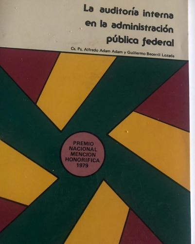 La Auditoria Interna En La Administración Pública Federal 