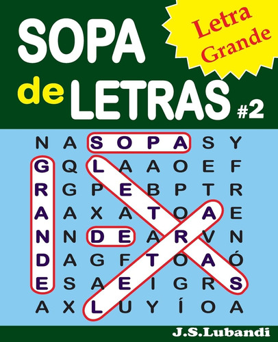 Libro: Sopa De Letras #2 (letra Grande) (sopa De Letras: Let