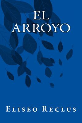 Libro El Arroyo - Rodrigo, A. Lopez