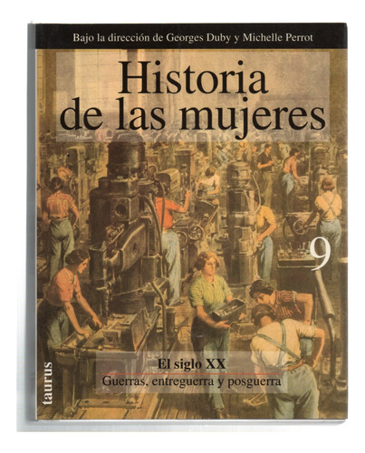 Historia De Las Mujeres - Georges Duby Y Michelle Perrot