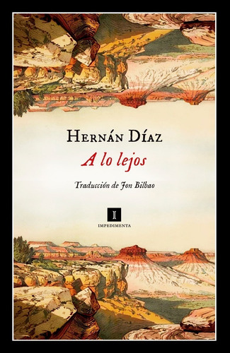 Hernan Diaz - A Lo Lejos