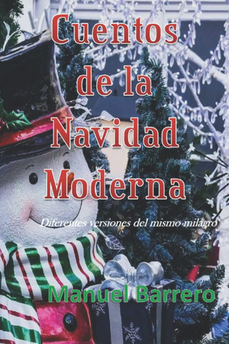 Libro: Cuentos De La Navidad Moderna: Diferentes Versiones