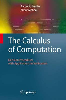 Libro The Calculus Of Computation : Decision Procedures W...