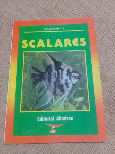 Hugo Martty / Scalares / Zoología