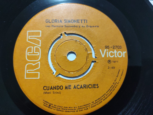 Vinilo Single De Gloria Simonetti -cuando Me Acaricies( E54