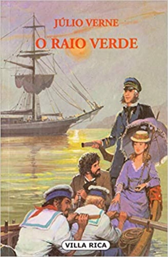 O Raio Verde: + marcador de páginas, de Verne, Julio. Editora IBC - Instituto Brasileiro de Cultura Ltda, capa mole em português, 2001